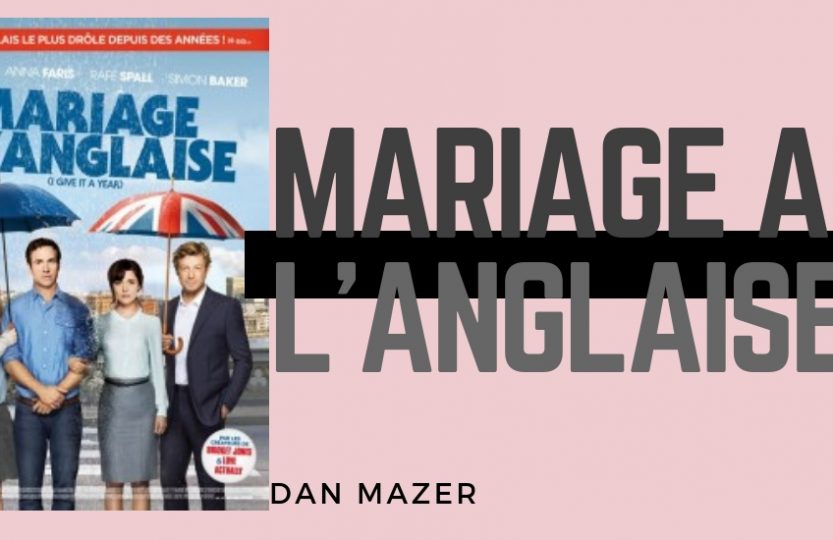 Mariage à l'anglaise avis