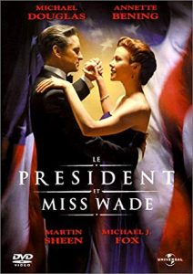 Affiche Le Président et Miss Wade de Rob Reiner. comédie romantique par Tonie Behar