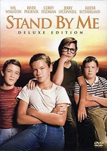 Stand by me réalisé par Rob Reiner d'après le roman de Stephen King. 