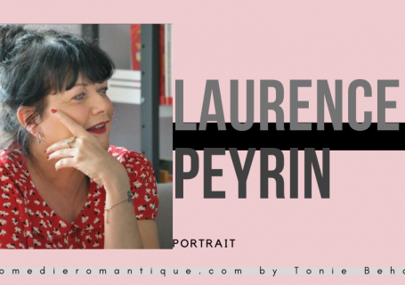 Portrait de Laurence Peyrin par Tonie behar Comedie romantique com