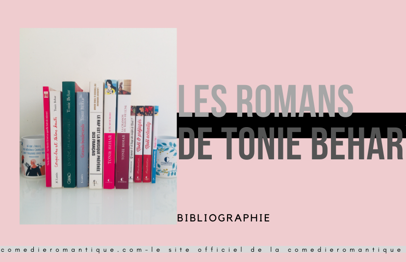 Les romans de Tonie Behar