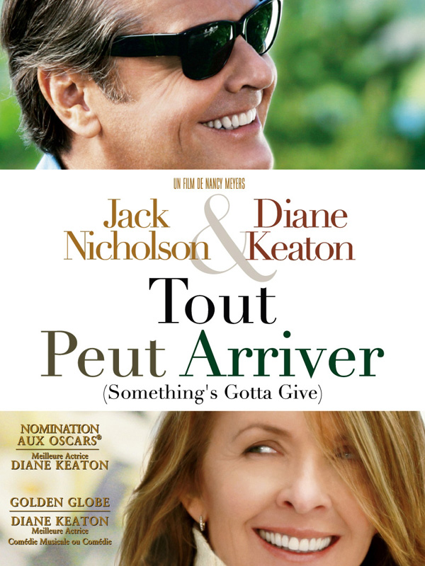 Tout peut arriver affiche. une comédie romantique de Nancy Meyers