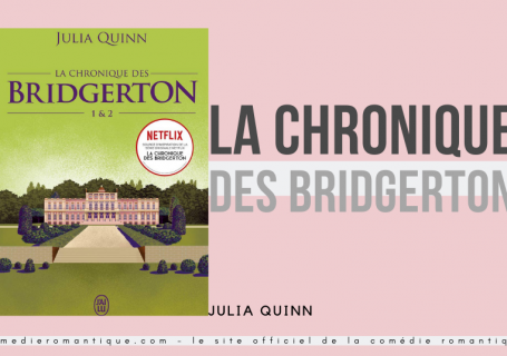 La chronique des Bridgerton Julia Quinn pour le site officiel de la comédie romantique